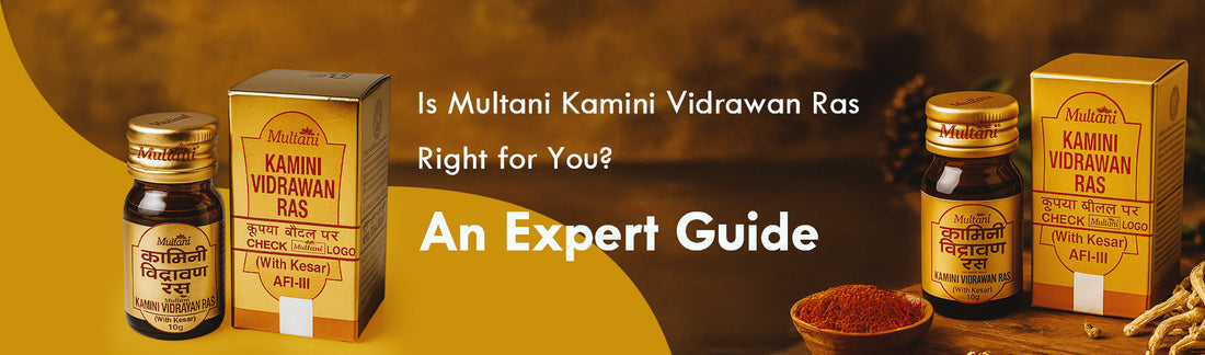 Is Multani Kamini Vidrawan Ras Right for You? An Expert Guide - SciMed